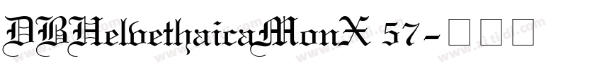 DBHelvethaicaMonX 57字体转换